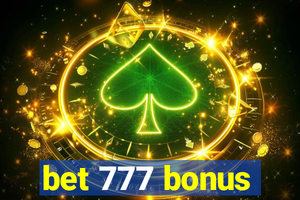 bet 777 bonus